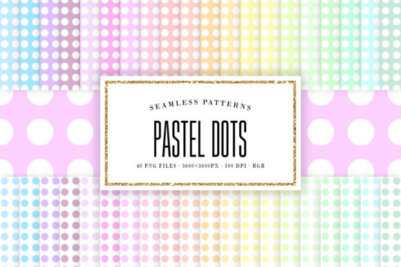 Download Pastel Dots Seamless Patterns - Seamless pattern Collection